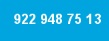 922 948 75 13 922 948 75 13